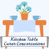 Carer Kitchen Table Conversations - Evening Session